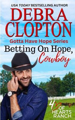 Cover of Betting on Hope, Cowboy