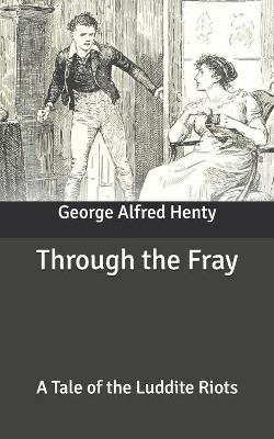 Book cover for Through the Fray
