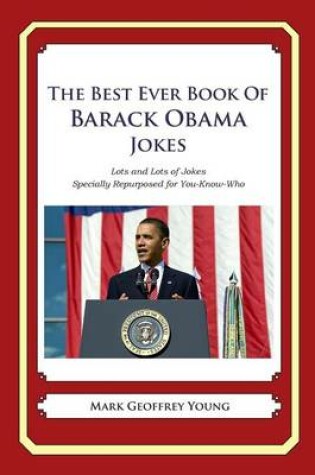 Cover of The Best Ever Book of Barack Obama Jokes