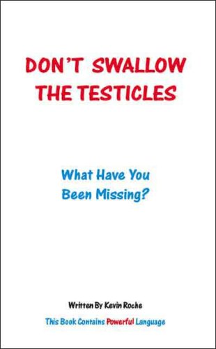 Book cover for Don't Swallow the Testicles