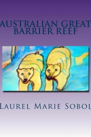 Cover of Australian Great Barrier Reef