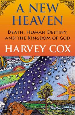 Book cover for A New Heaven: