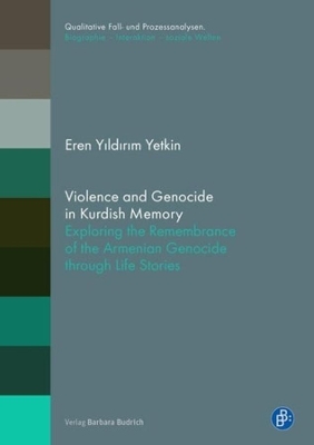 Book cover for Violence and Genocide in Kurdish Memory