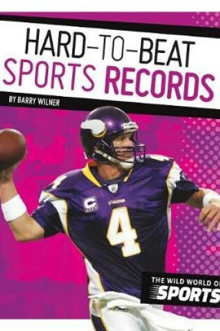 Cover of Hard-To-Beat Sports Records