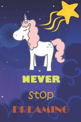 Book cover for Never Stop Dreaming