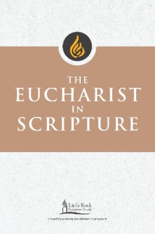 Cover of The Eucharist in Scripture