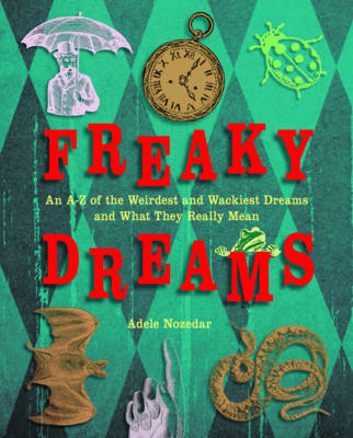 Book cover for Freaky Dreams