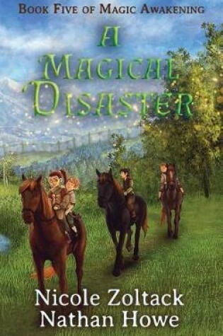 Cover of A Magical Disaster