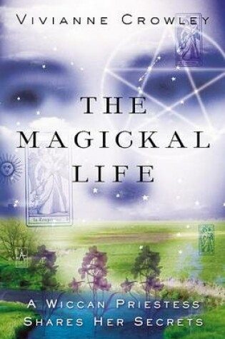 Cover of The Magickal Life