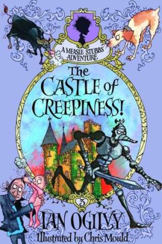 Cover of The Castle of Creepiness!