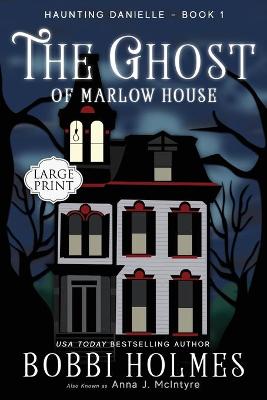 Book cover for The Ghost of Marlow House