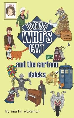 Cover of Doctor Who's Cat and the Cartoon Daleks