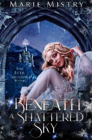 Cover of Beneath a Shattered Sky