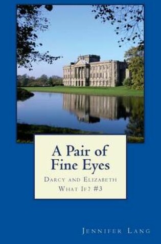 Cover of A Pair of Fine Eyes