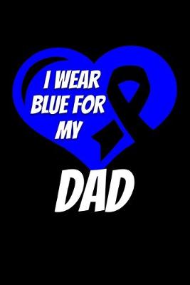 Book cover for I Wear Blue For My Dad