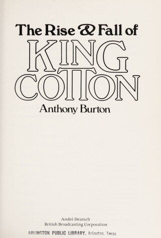 Book cover for The Rise and Fall of King Cotton