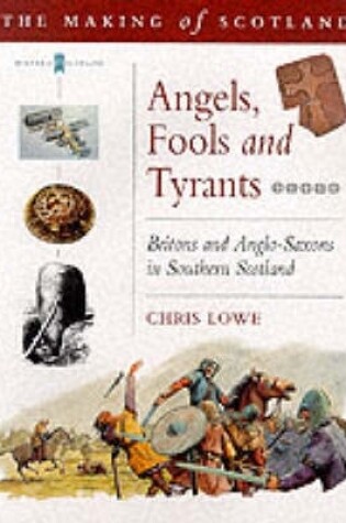 Cover of Angels, Fools and Tyrants