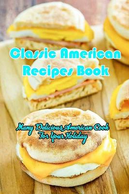 Book cover for Classic American Recipes Book