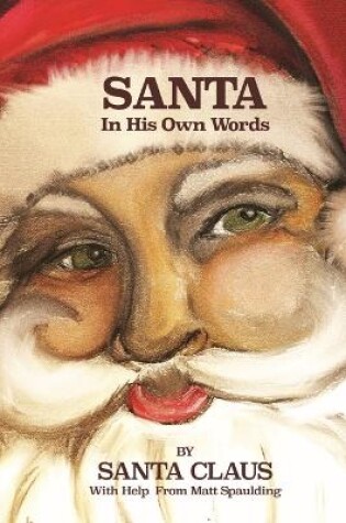 Cover of Santa In His Own Words