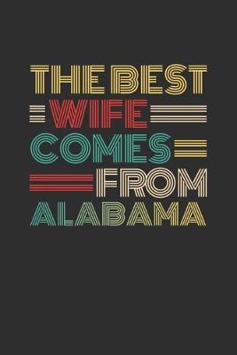 Book cover for The Best Wife Comes From Alabama