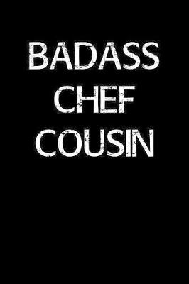 Book cover for Badass Chef Cousin