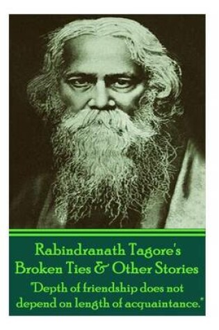 Cover of Rabindranath Tagore's Broken Ties & Other Stories