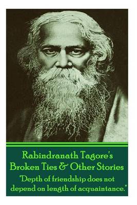 Book cover for Rabindranath Tagore's Broken Ties & Other Stories