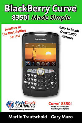 Book cover for BlackBerry Curve 8350i Made Simple