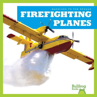 Book cover for Firefighting Planes