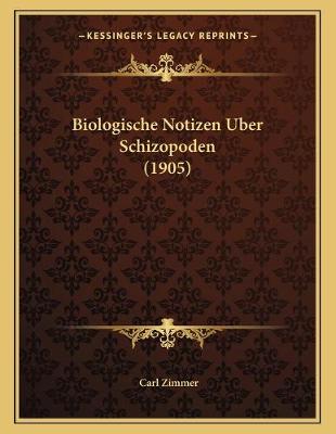 Book cover for Biologische Notizen Uber Schizopoden (1905)