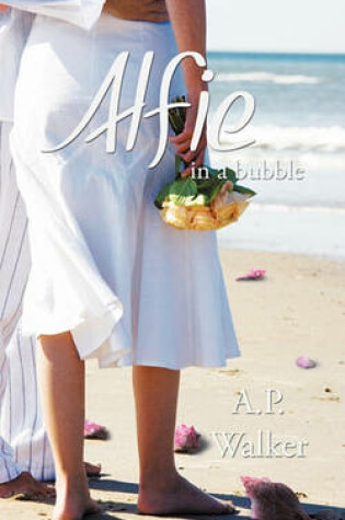 Cover of Alfie In a Bubble