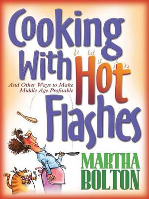 Book cover for Cooking with Hot Flashes