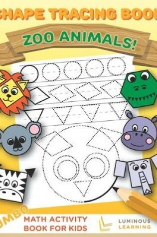 Cover of Shape Tracing Book - Zoo Animals