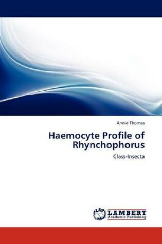 Cover of Haemocyte Profile of Rhynchophorus