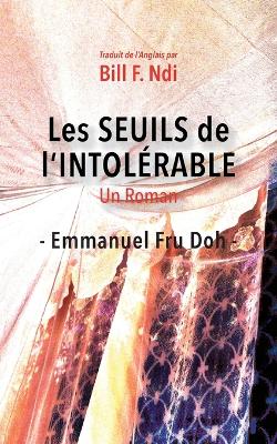 Book cover for Les Seuils de l'intolérable