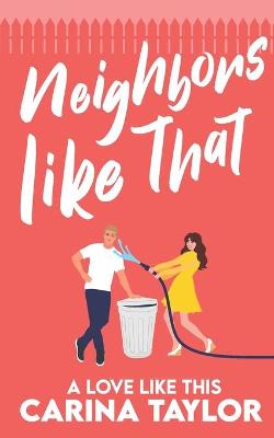 Book cover for Neighbors Like That