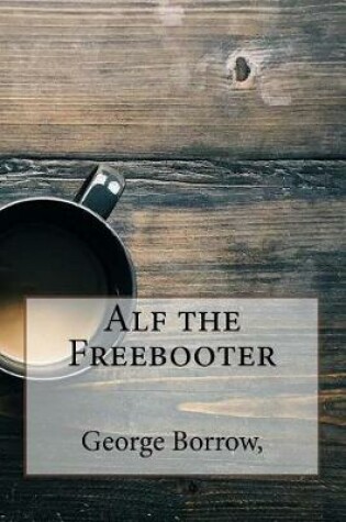 Cover of Alf the Freebooter