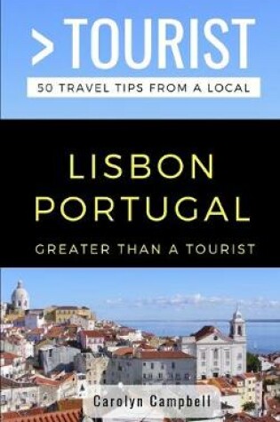 Cover of Greater Than a Tourist- Lisbon Portugal