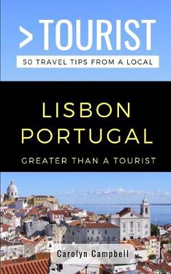 Book cover for Greater Than a Tourist- Lisbon Portugal