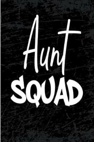 Cover of Aunt Squad