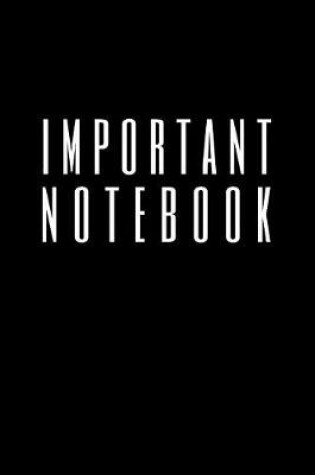 Cover of Important Notebook