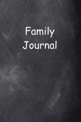 Cover of Family Journal Chalkboard Design