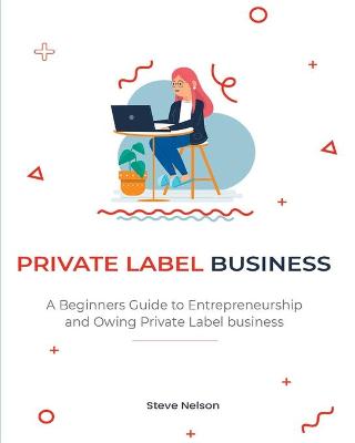 Book cover for Private Label Business