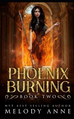 Cover of Phoenix Burning (Phoenix Series, Book 2)