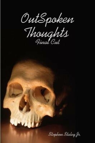 Cover of OutSpoken Thoughts Final Cut