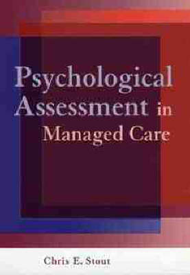 Book cover for Psychological Assessment in Managed Care