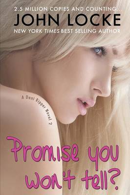 Book cover for Promise You Won't Tell?
