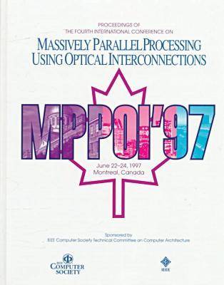 Cover of International Conference on Massively Parallel Processing Using Optical Interconnections