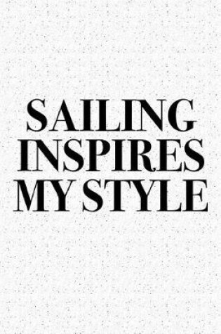 Cover of Sailing Inspires My Style