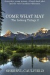 Book cover for Come What May